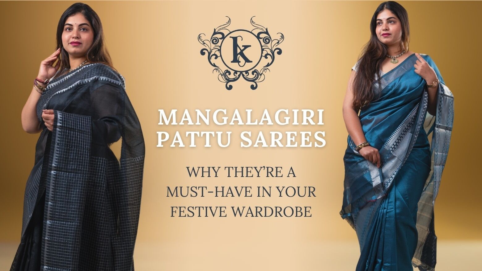 Mangalagiri Pattu Sarees: Why They’re a Must-Have in Your Festive Wardrobe