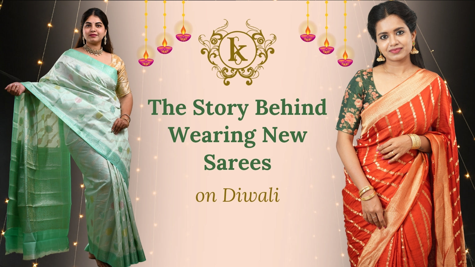 The Story Behind Wearing New Sarees on Diwali