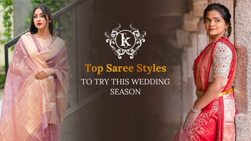 Top Wedding Saree Styles for Every Bride | MyKaladhar