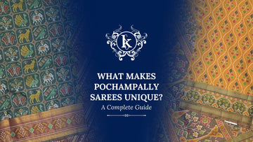 What Makes Pochampally Sarees Unique? A Complete Guide